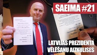 PREZIDENTA VĒLĒŠANU AIZKULISES  - SAEIMA #21 | Krištopans, Liepiņa, Petraviča, Zivtiņš