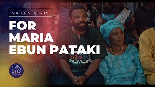 FOR MARIA EBUN PATAKI trailer | NollywoodWeek (2021)