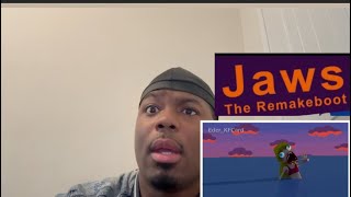 Jaws The Remakeboot Reaction!