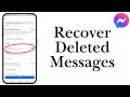 How To Recover Deleted Messages On Messenger 2025 Easy Fix!