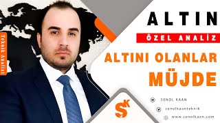 ALTINI OLANLAR MÜJDE !!!