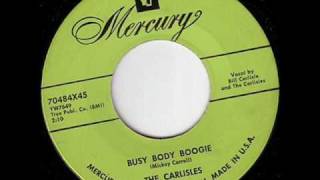 The Carlisles-Busy Body Boogie