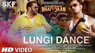 Lungi Dance 2.0 Ft. Salman Khan, Yo Yo Honey Singh | Kisi Ka Bhai Kisi Ki Jaan Songs | Billi Billi