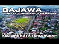 KELILING KOTA BAJAWA PALING LENGKAP I NGADA FLORES NTT