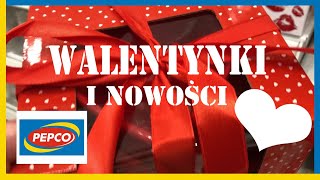 PEPCO💎WALENTYNKI i NOWOŚCI💥 POMYSŁ NA PREZENT 🎁