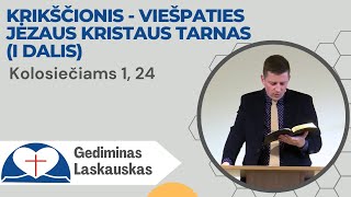 G. Laskauskas - „Krikščionis - Viešpaties Jėzaus Kristaus tarnas\