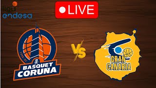 🔴 Live: Leyma Coruna vs Gran Canaria | Live Play By Play Scoreboard