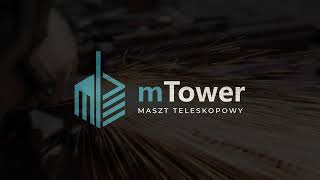 mTower - Mobilna wieża do monitoringu.