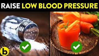 18 Natural Remedies To Raise Low Blood Pressure