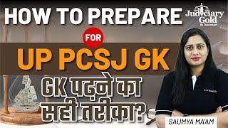 Strategy to Prepare GK for UP PCS J 2023 | General Knowledge पढ़ने का सही तरीका? | UP UPCS J 2023