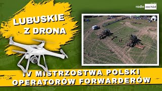 IV Mistrzostwa Polski Operatorów Forwarderów (Mostki k. Świebodzina, lubuskie) [LUBUSKIE z DRONA]