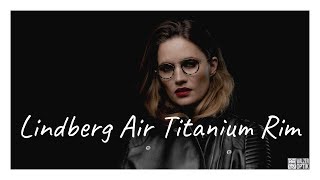 Air Rim Titanium Lindberg Kollektion Walzer Optik