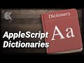 AppleScript Tutorial : Dictionaries