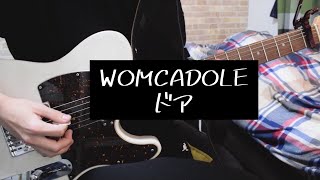 WOMCADOLE - ドア　ギター弾いてみた