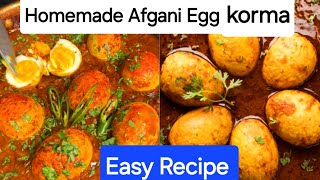 अफगानी अंडा कोरमा बनाने का आसान तरीका |  अफगानी अंडा करी | Afgani Egg Curry |Afgani Anda masala