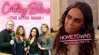 LIVE Reaction to The Bachelorette Hometowns: Cutting Stems