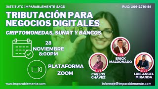 EDICIÓN 41 (27 nov 2024) - TRIBUTACIÓN PARA NEGOCIOS DIGITALES - |Evento Gratuito|