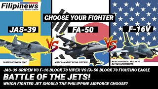 BATTLE OF THE JETS: F-16 VS GRIPEN VS FA-50. WHICH FIGHTER SHOULD THE PHILIPPINE AIRFORCE CHOOSE?