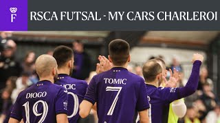 HIGHLIGHTS: RSCA Futsal - F. My-Cars Châtelet | 2022-2023 | Betcenter Futsal League