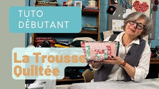 La trousse quiltée