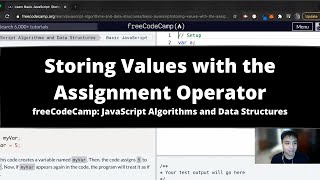Storing Values with the Assignment Operator (Basic JavaScript) freeCodeCamp tutorial