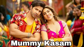 MUMMY KASAM - Full Song | Varun Dhawan | Sara Ali Khan || Coolie No 1 || 2020