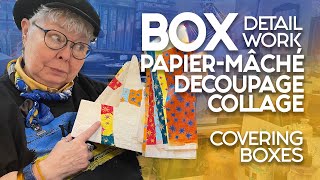 🔵 Mixed Media Caddy Box Papier-mâché? Decoupage and Collage!