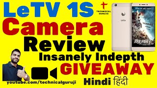 [Hindi/Urdu] LeEco/LeTV Le 1S Very Detailed Camera Review \u0026 GIVEAWAY