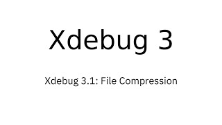 Xdebug 3.1: File Compression