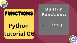 len() Function in Python Explained Beginner's Guide | Python Programming Tutorial 06