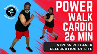Boost Your Cardio with this Low Impact Power Walk Stress Releaser Workout | 26 M