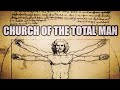 Church of the Total Man Episode 011 Proverbs 11