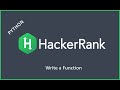 HackerRank | Write the Function | Python code