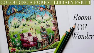 Colouring a Forest Library Part 3 Rooms of Wonder Johanna Basford | Polychromos | Colour along