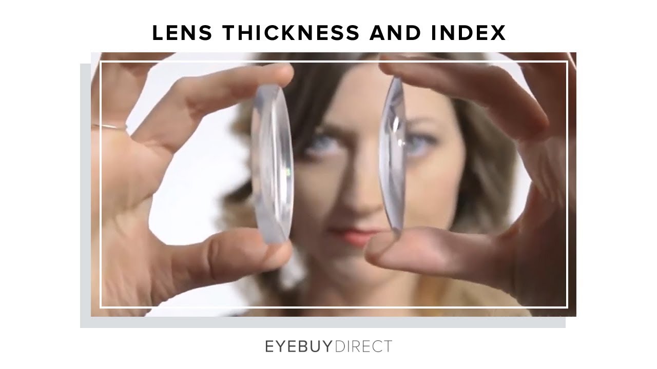 High Index Lenses: What Are They? Thick And Thin Lenses | Eyebuydirect ...