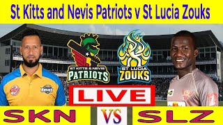 LIVE: CPL 2020 | SLZ vs SKN LIVE Match | 15th 2020 CPL Match | St Kitts vs St Lucia Zouks Live