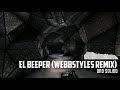 Oro Solido - El Beeper (Webbstyles Remix)