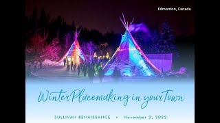 Winter Placemaking in Your Town - November 2022 Seminar