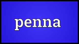 Penna Meaning