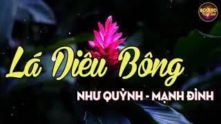 Lá Diêu Bông - Như Quỳnh Mạnh Đình Song Ca - Những Ca Khúc Bolero Như Quỳnh Hay Nhất