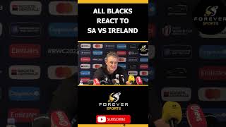 All Blacks react to Springboks vs Ireland match