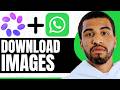 How To Download Meta AI Images On WhatsApp - Step By Step