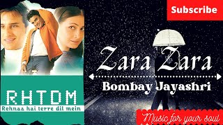 🌟ZARA ZARA(Lyrics)🌟||REHNAA HAI TERRE DIL MEIN||BOMBAY JAYASHRI||DIYA MIRZA||MADHVAN
