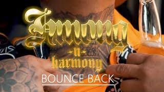 BOUNCE BACK -HMONG N HARMONY (Official MV) #HMONG #HMOOB