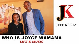 What you Didn't Know about Joyce Wamama ||