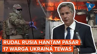 Detik-detik Serangan Rudal Mematikan Rusia Hantam Pasar di Timur Ukraina