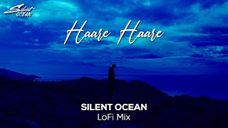Josh  - Haare Haare (LoFi Flip) ft. Piyush Shankar - Silent Ocean - Bollywood LoFi Remix