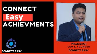 Connect Easy Achievements- Kudos to Virag Shah