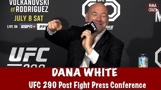 Full Dana White UFC 290 Post Fight Press Conference