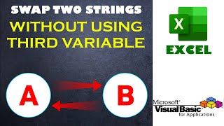 Excel VBA - Swap two strings without using third variable